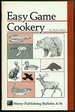 Easy Game Cookery