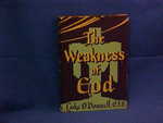 The Weakness of God