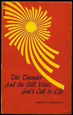 The Thunder and the Still Voice: God's Call to Life
