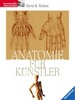 Anatomie Fr Knstler Von David K. Rubins (Autor)