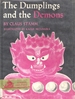 The Dumplings and the Demons