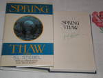 Spring Thaw: Signed