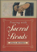 Praying with Sacred Beads