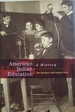 American Indian Education: a History