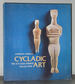 Cycladic Art: the N.P. Goulandris Collection