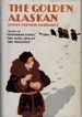 The Golden Alaskan