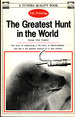 The greatest hunt in the world.