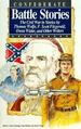 Confederate Battle Stories