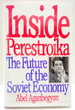 Inside Perestroika: the Future of the Soviet Economy