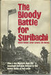 The Bloody Battle for Suribachi