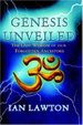 Genesis Unveiled: the Lost Wisdom of Forgotten Ancestors