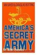 America's Secret Army: Untold Story of the Counterintelligence Corps