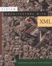 System Architecture With Xml (the Morgan Kaufmann Series in Software Engineering and Programming)