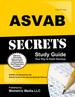 Asvab Secrets Study Guide: Asvab Test Review for the Armed Services Vocational Aptitude Battery