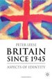 Britain Since 1945: Aspects of Identity