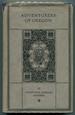 Adventurers of Oregon: a Chronicle of the Fur Trade (Abraham Lincoln Edition)