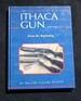 The Ithaca Gun Company: from the beginning