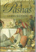 Pashas: Traders and Travellers in the Islamic World