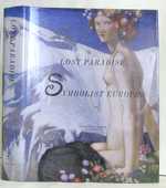 Lost Paradise: Symbolist Europe