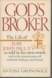 God's Broker: the Life of John Paul II