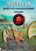 Magellan and the First Circumnavigation of the World