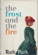 The Frost and the Fire