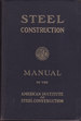 Steel construction: a manual for architects, engineers and fabricators of buildings and other steel structures.