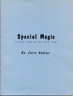 Special Magic (Lecture Notes for 1974 Japan Tour)