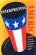 Interpreting America: Russian and Soviet Studies of the History of American Thought