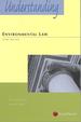 Understanding Series: Understanding Environmental Law