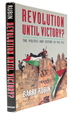 Revolution Until Victory? : the Politics and History of the Plo