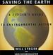 Saving the Earth: a Citizen's Guide to Environmental Action