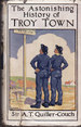 Astonishing History of Troy Town, The