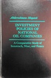 Investment Policies of National Oil Companies