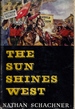 The Sun Shines West