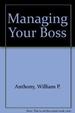 Managing Your Boss