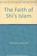 The Faith of Shi's Islam