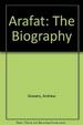 Arafat: the Biography