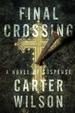 Final Crossing: a Novel of Suspense