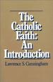 The Catholic Faith: an Introduction