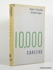 Ten Thousand Careers 10, 000