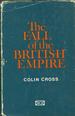 The Fall of the British Empire 1918-1968