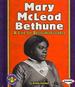 Mary McLeod Bethune: A Life of Resourcefulness