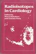 Radioisotopes in Cardiology