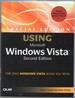 Special Edition Using Microsoft Windows Vista (2nd Edition)