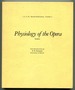 Physiology of the Opera (I.S.a.M. Special Publications Number 2)