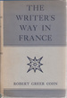 The Writer's Way in France,