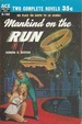 Mankind on the Run / The Crossroads of Time