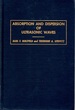 Absorption and Dispersion of Ultrasonic Waves