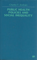 Public Health Policies and Social Inequality